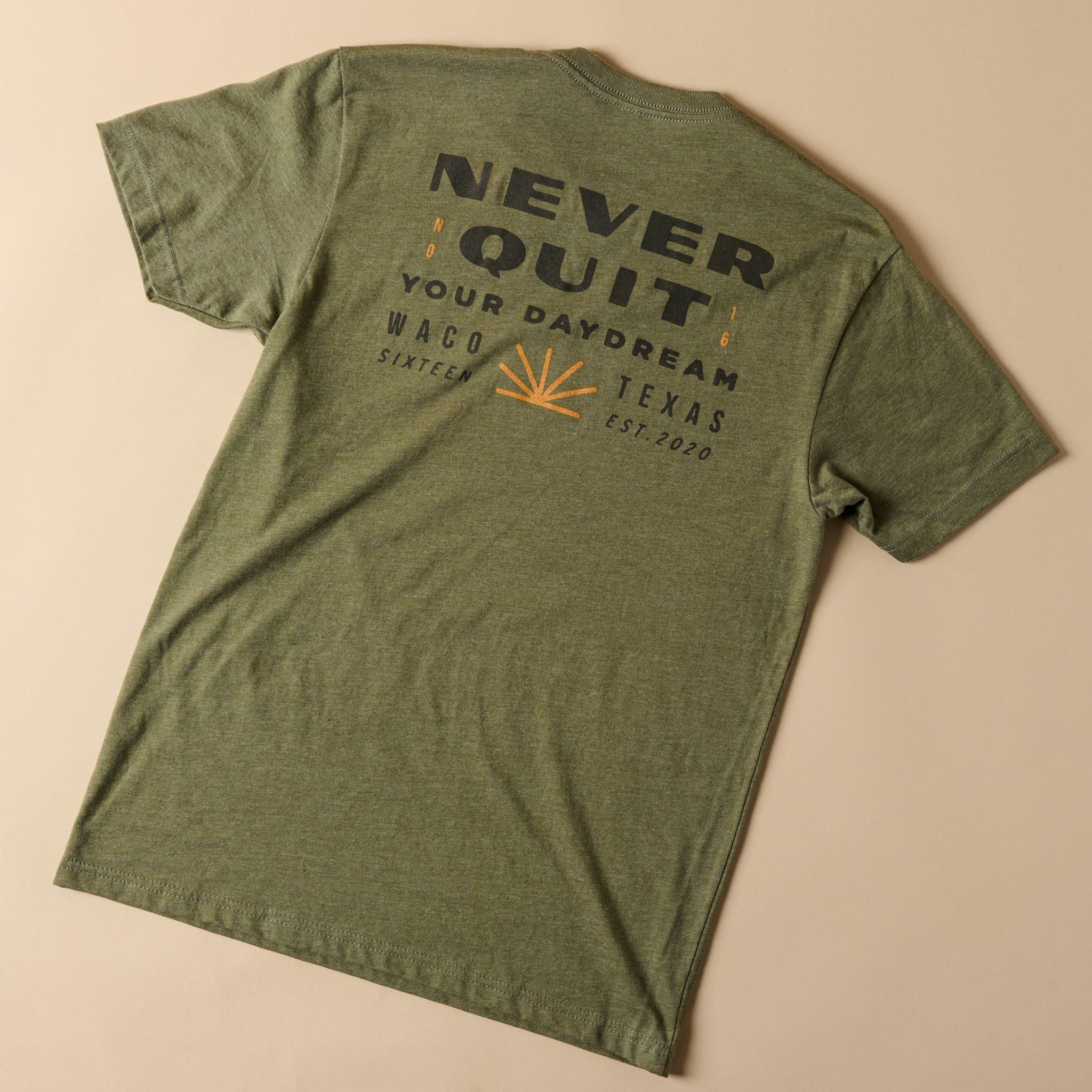 Never Quit Military Green Shirt