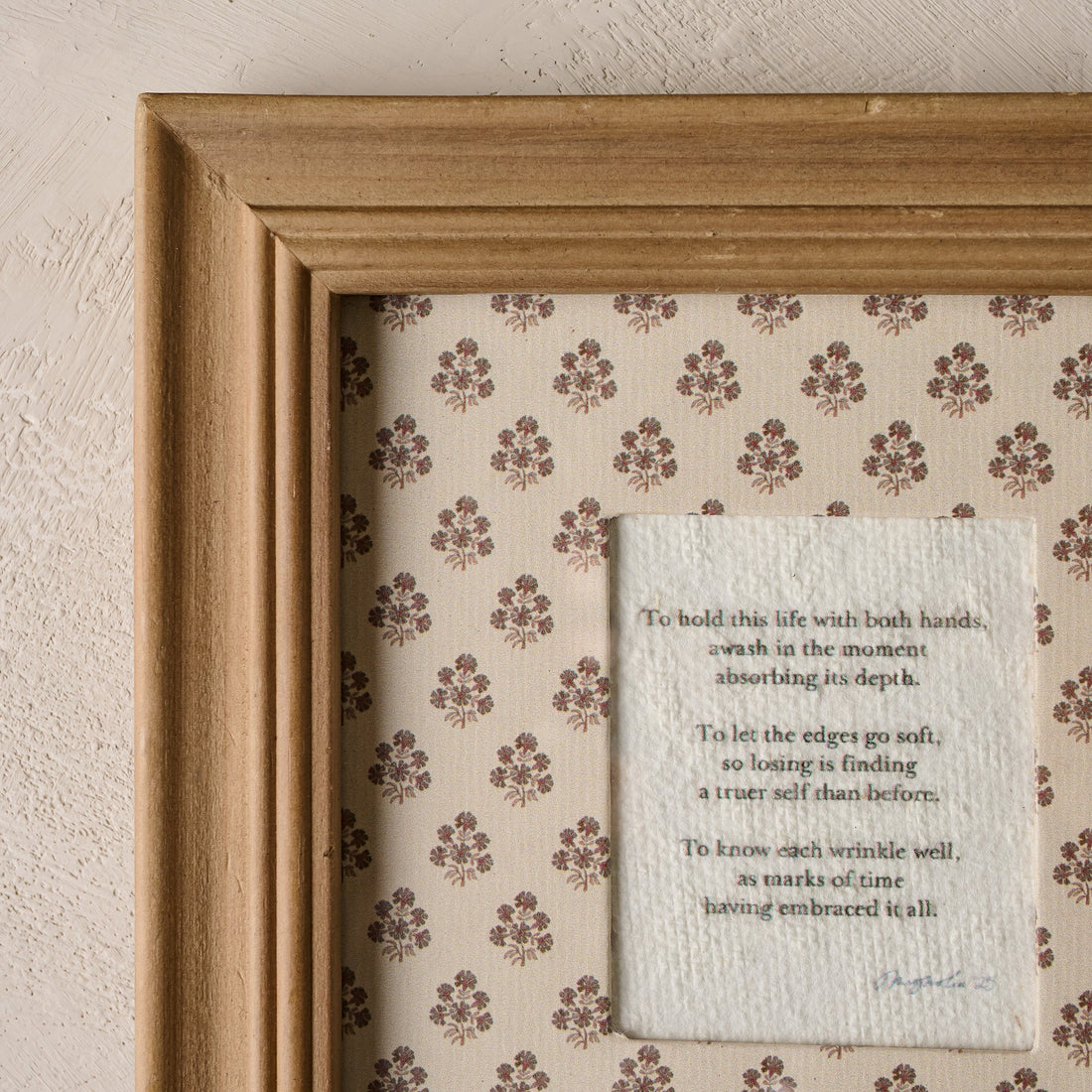 To Hold This Life Framed Poem